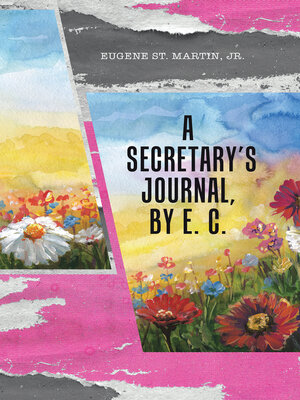 cover image of A Secretary's Journal, by E. C.